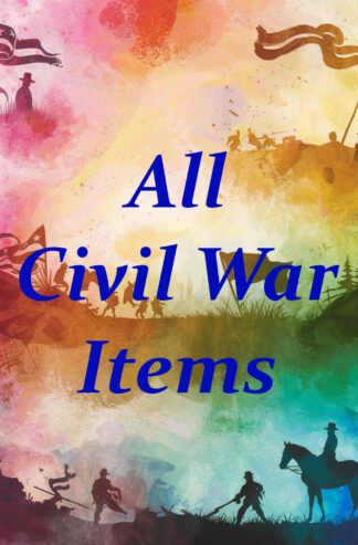 All Civil War Items